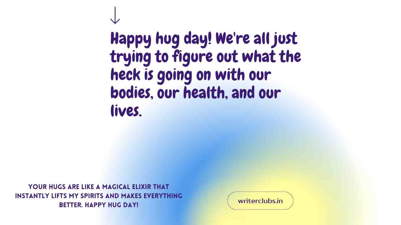 Happy Hug day quotes and captions 