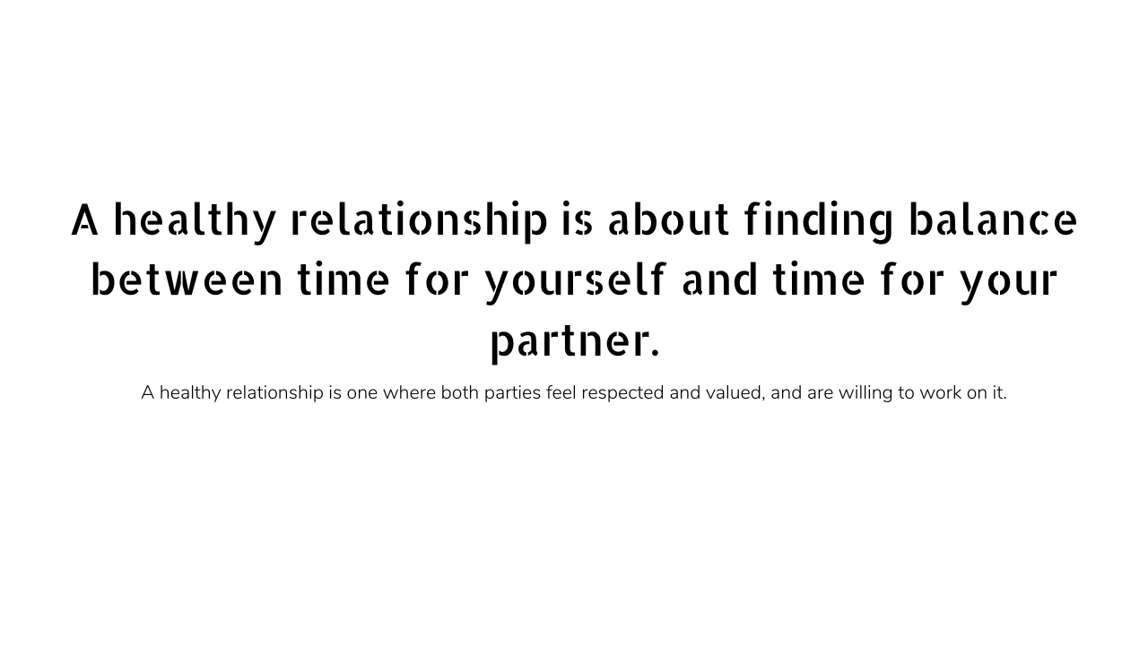 Healthy relationship quotes and captions 