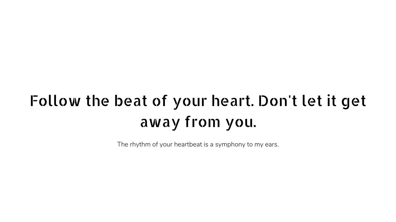 Heartbeat quotes and captions 