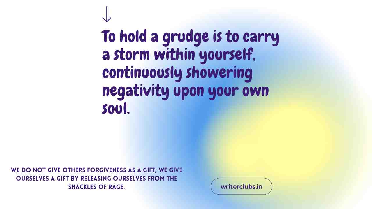 Holding Grudges quotes and captions 