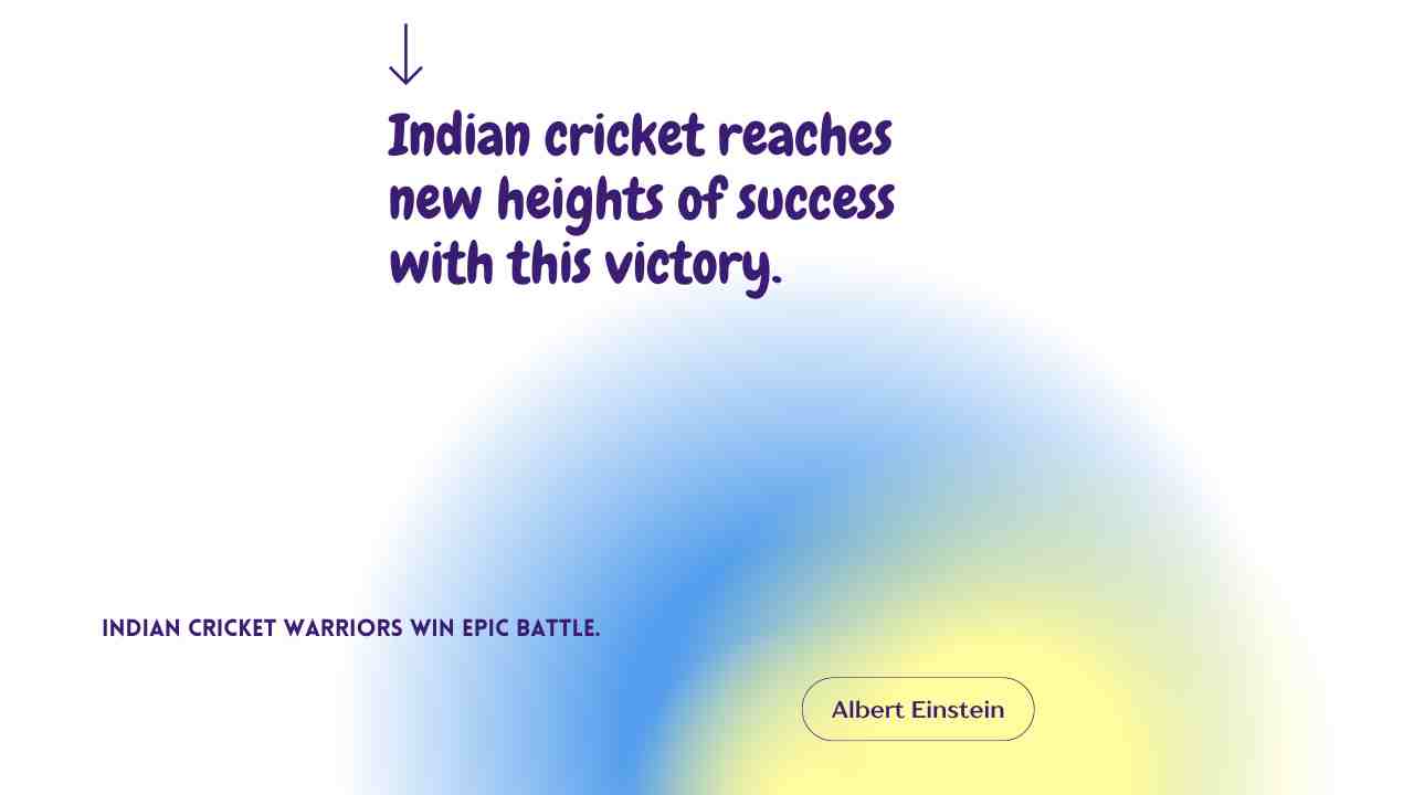 India Won Quotes 