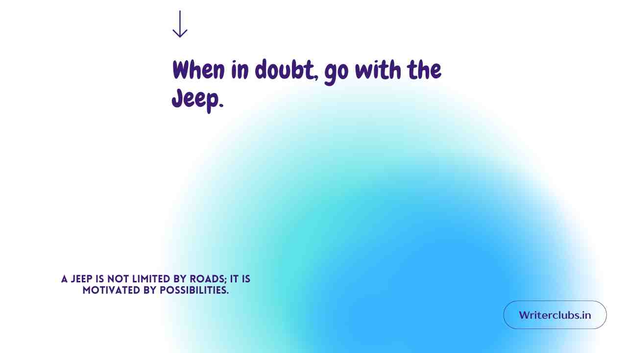 Jeep Quotes and Captions
