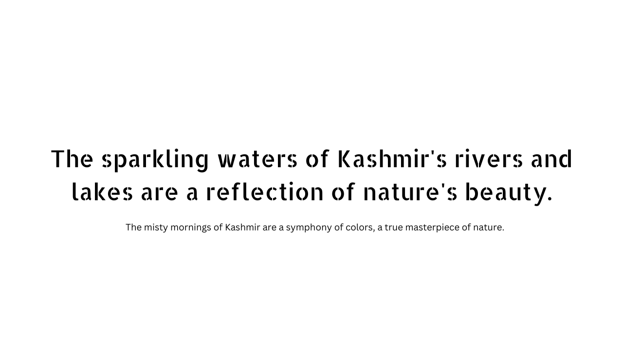 Kashmir beauty quotes and captions 