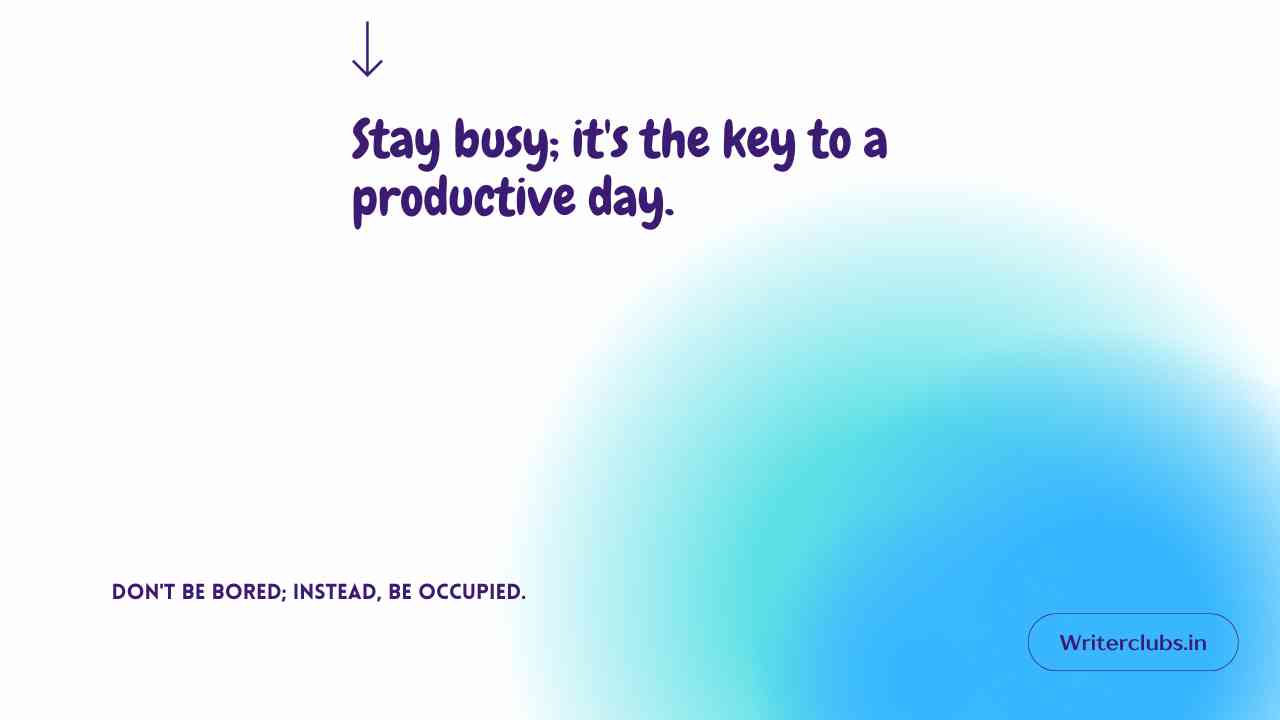 Keep Yourself Busy Quotes thumbnail