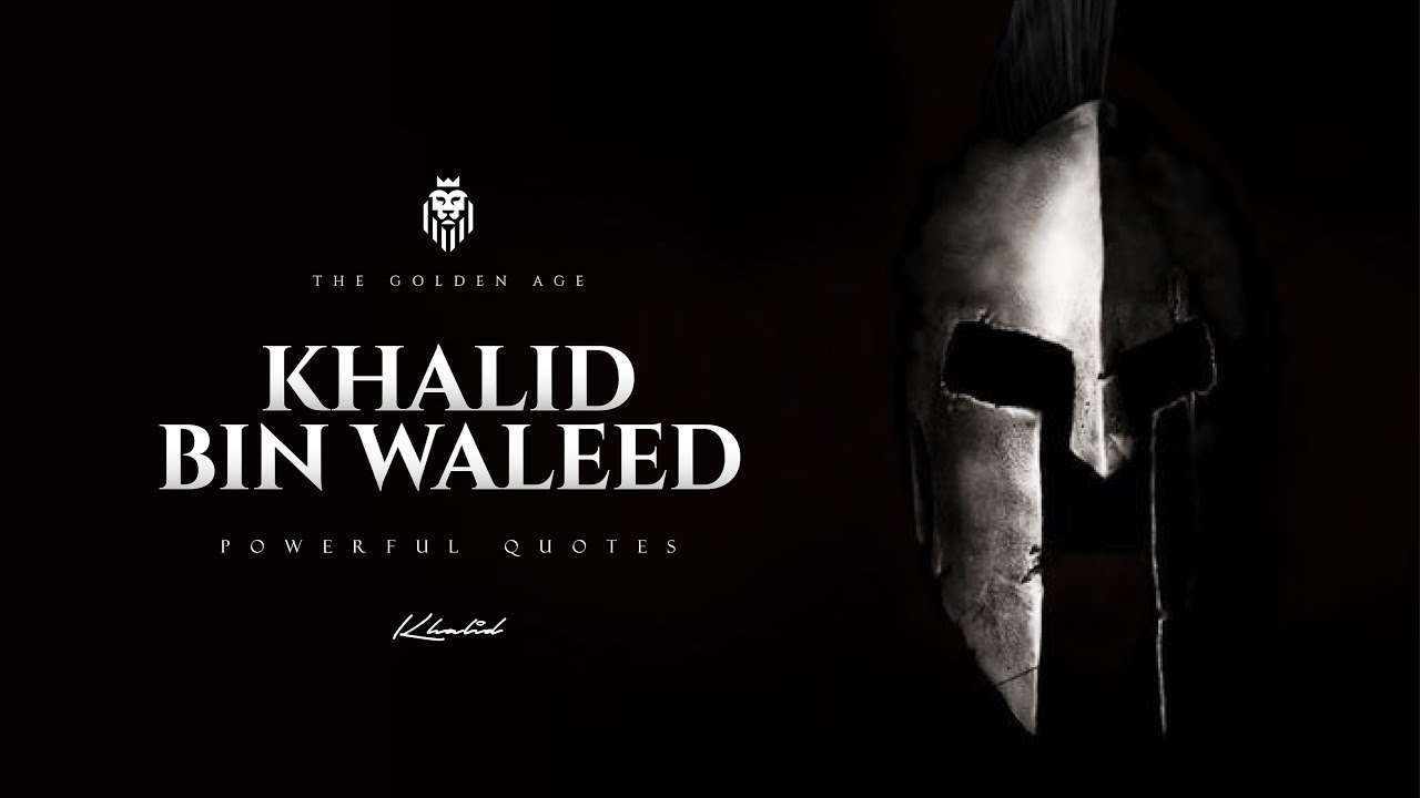 Khalid Bin Walid Quotes thumbnail 
