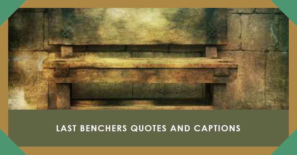 Last Benchers Quotes thumbnail 