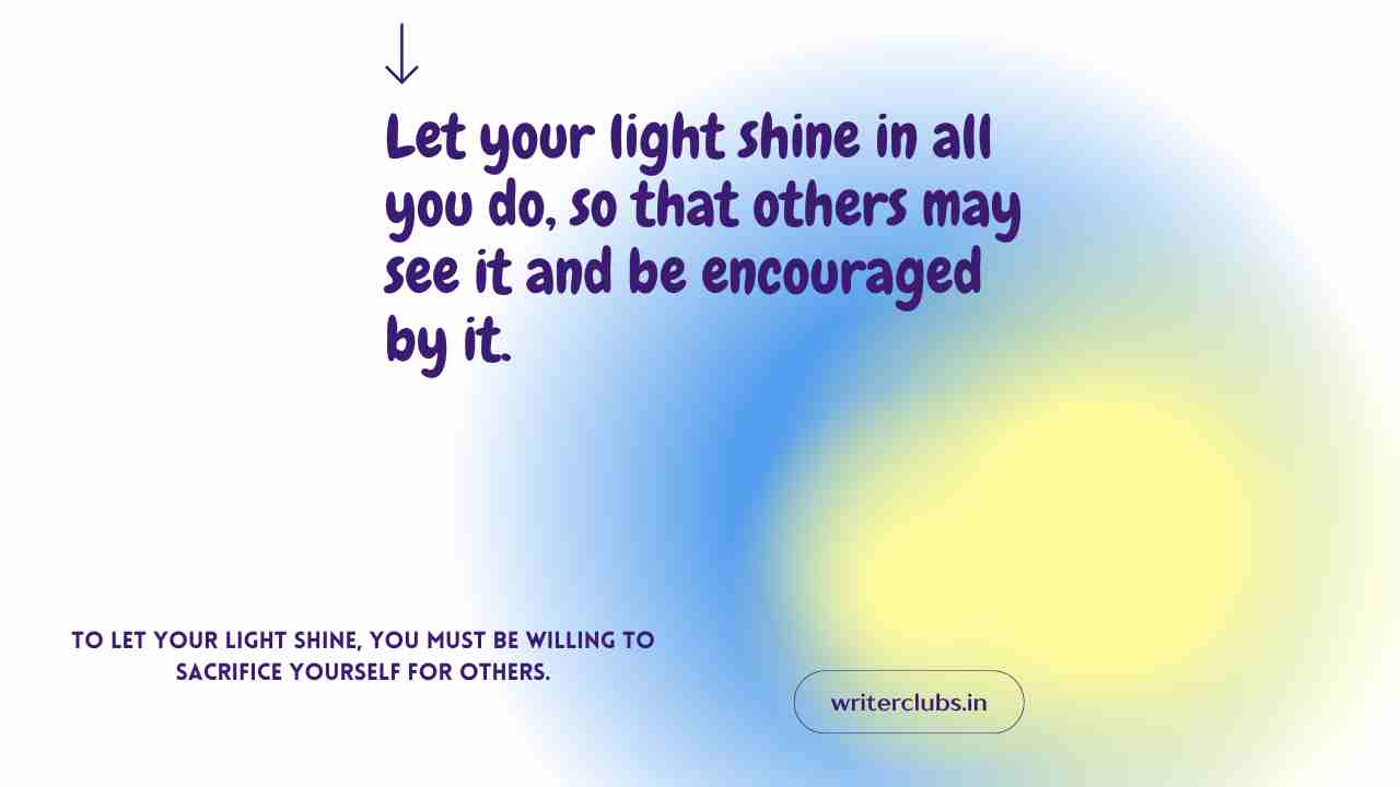 Let your light shine quotes and captions 