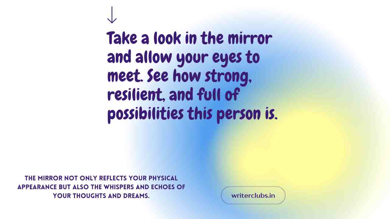 Look in the mirror quotes and captions 