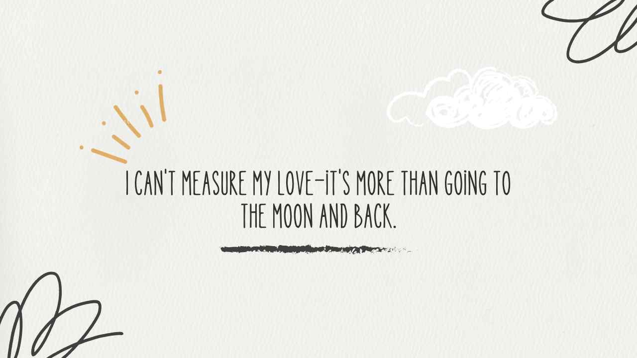 Love You to Moon and Back Quotes