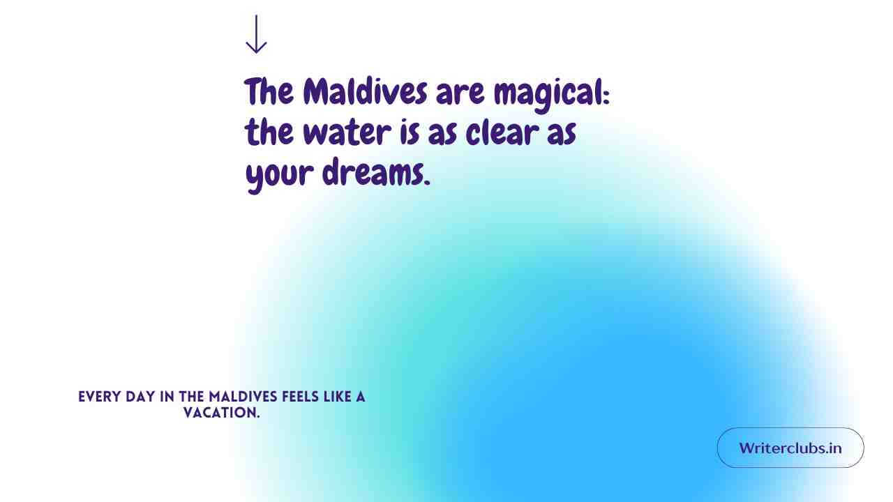 Maldives Quotes 