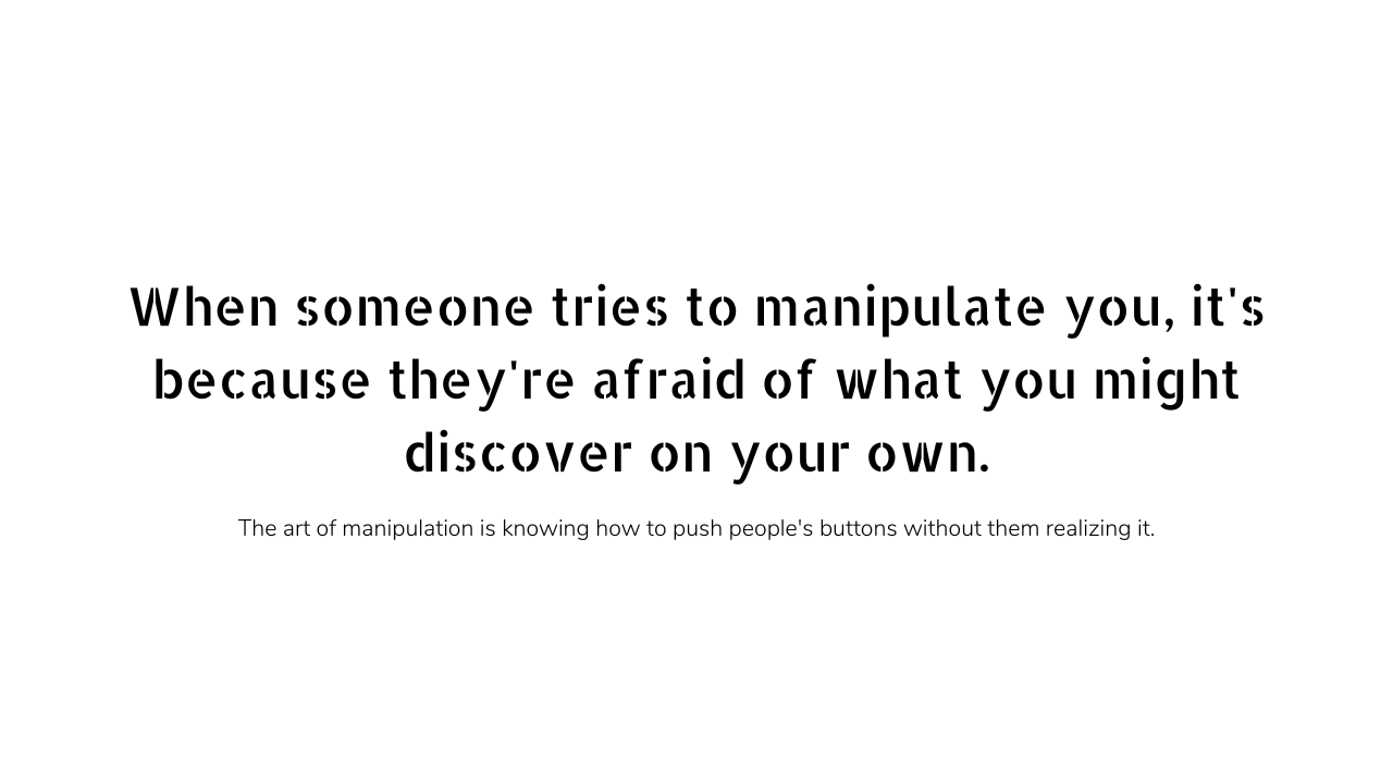 Manipulative people quotes and captions