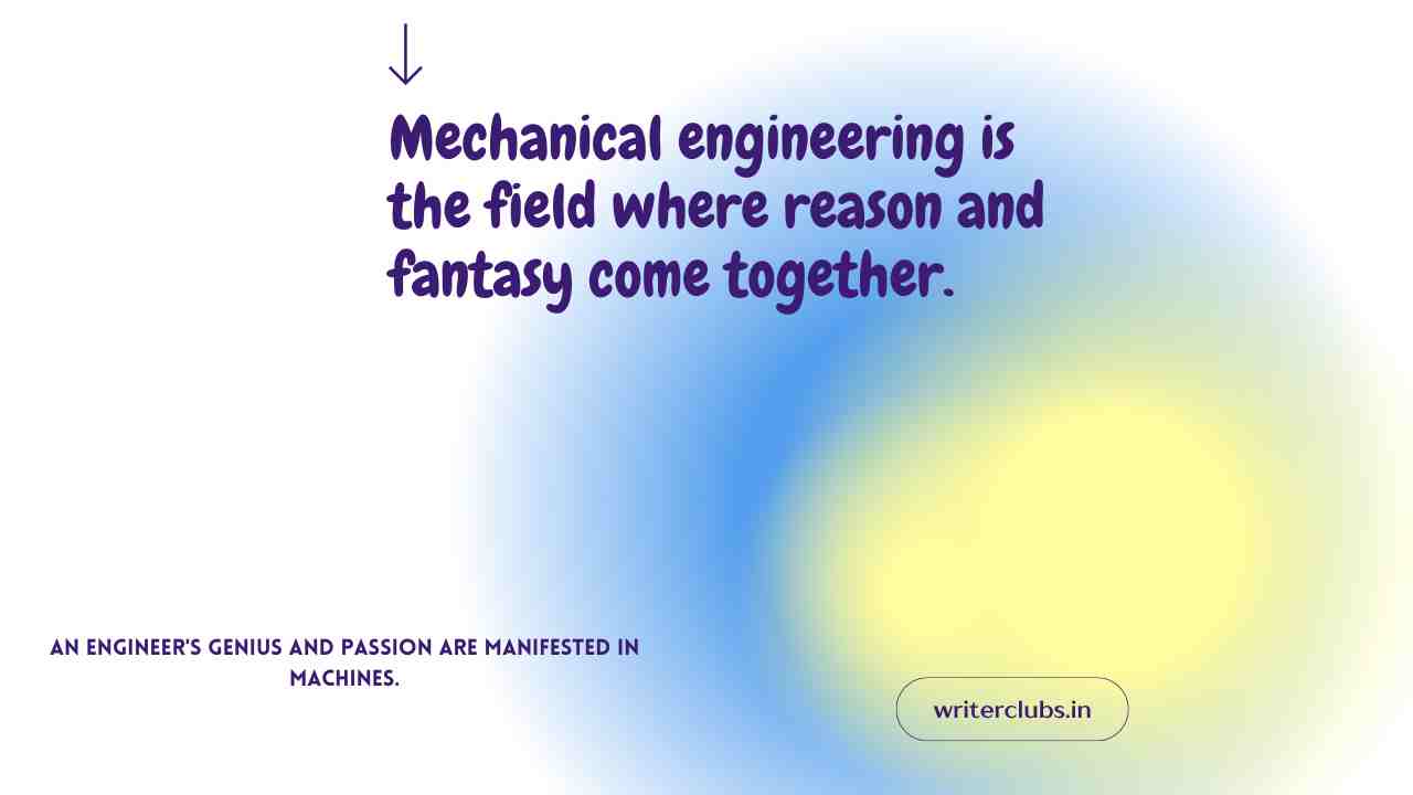 Mechanical Engineering Quotes