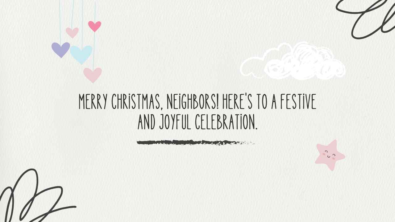 Merry Christmas Wishes for Neighbors