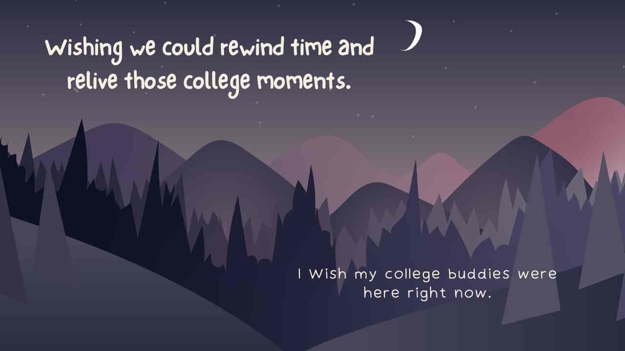 Missing College Friends Quotes and Status