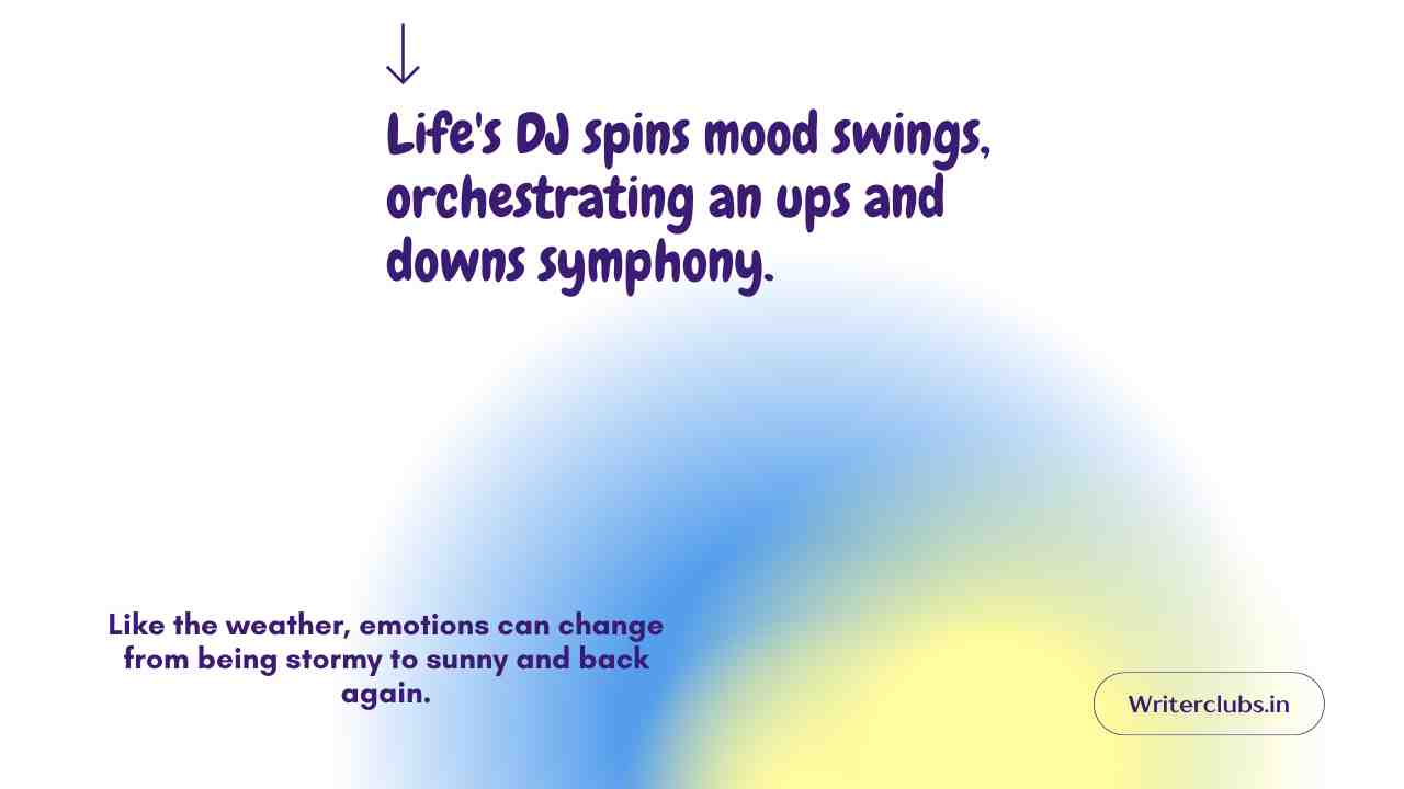 Mood Swings Quotes 