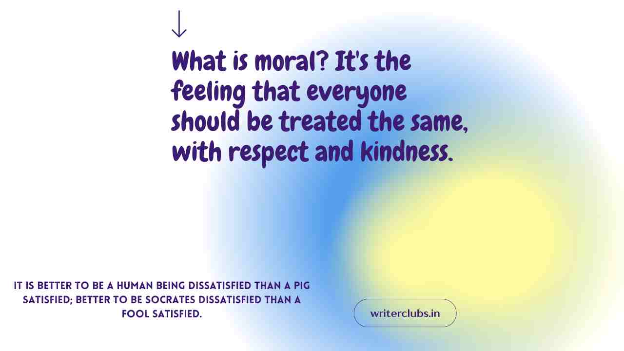 Moral quotes and captions 