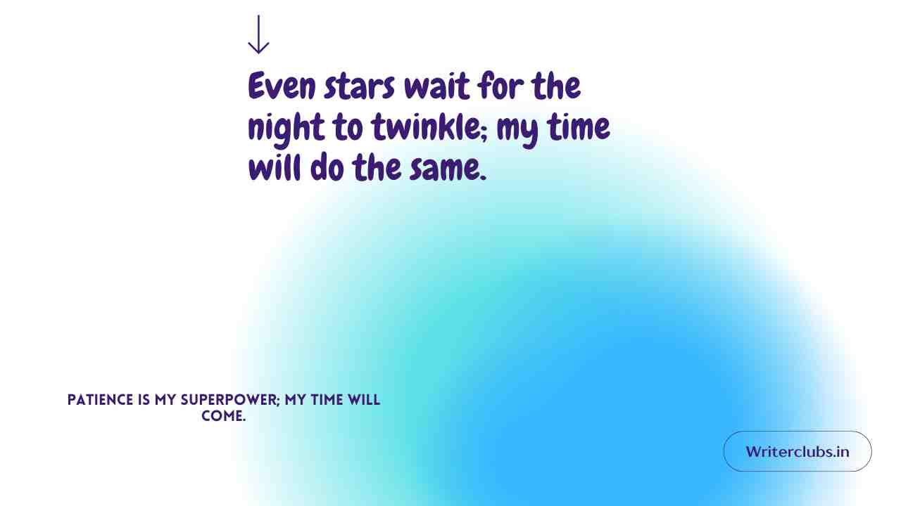 My Time Will Come Quotes 