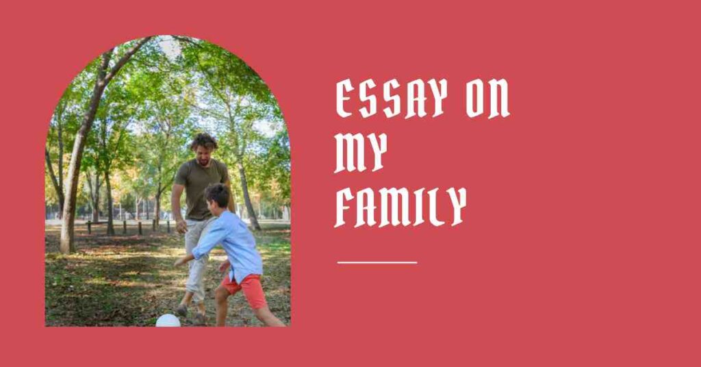 my family essay 150 words in english
