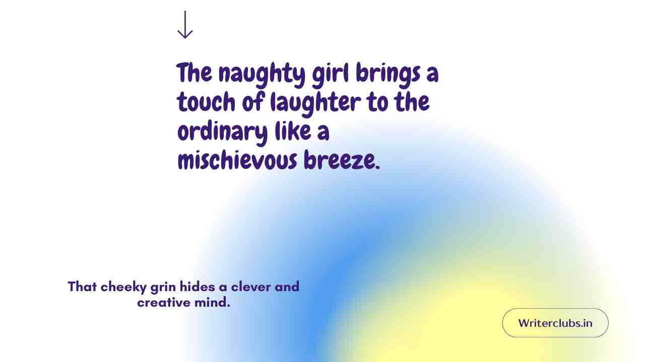 Naughty Girl Quotes 