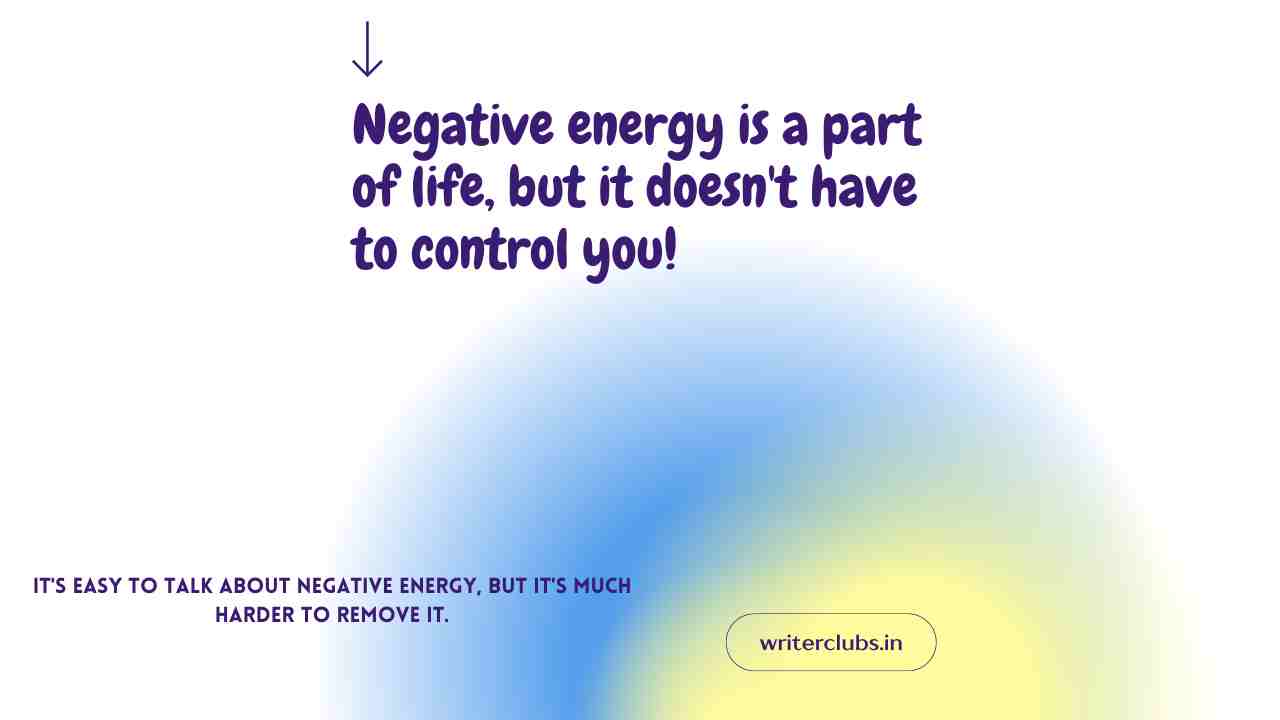 Negative energy quotes and captions