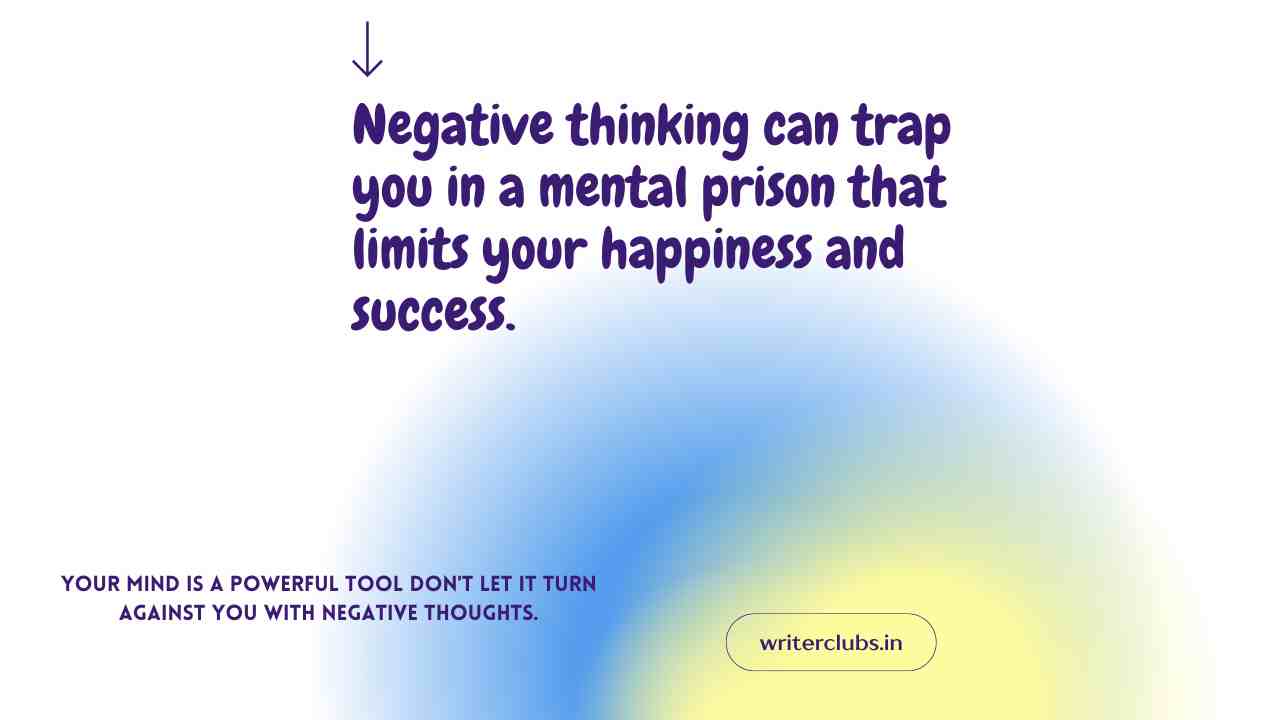 Negative thinking quotes and captions