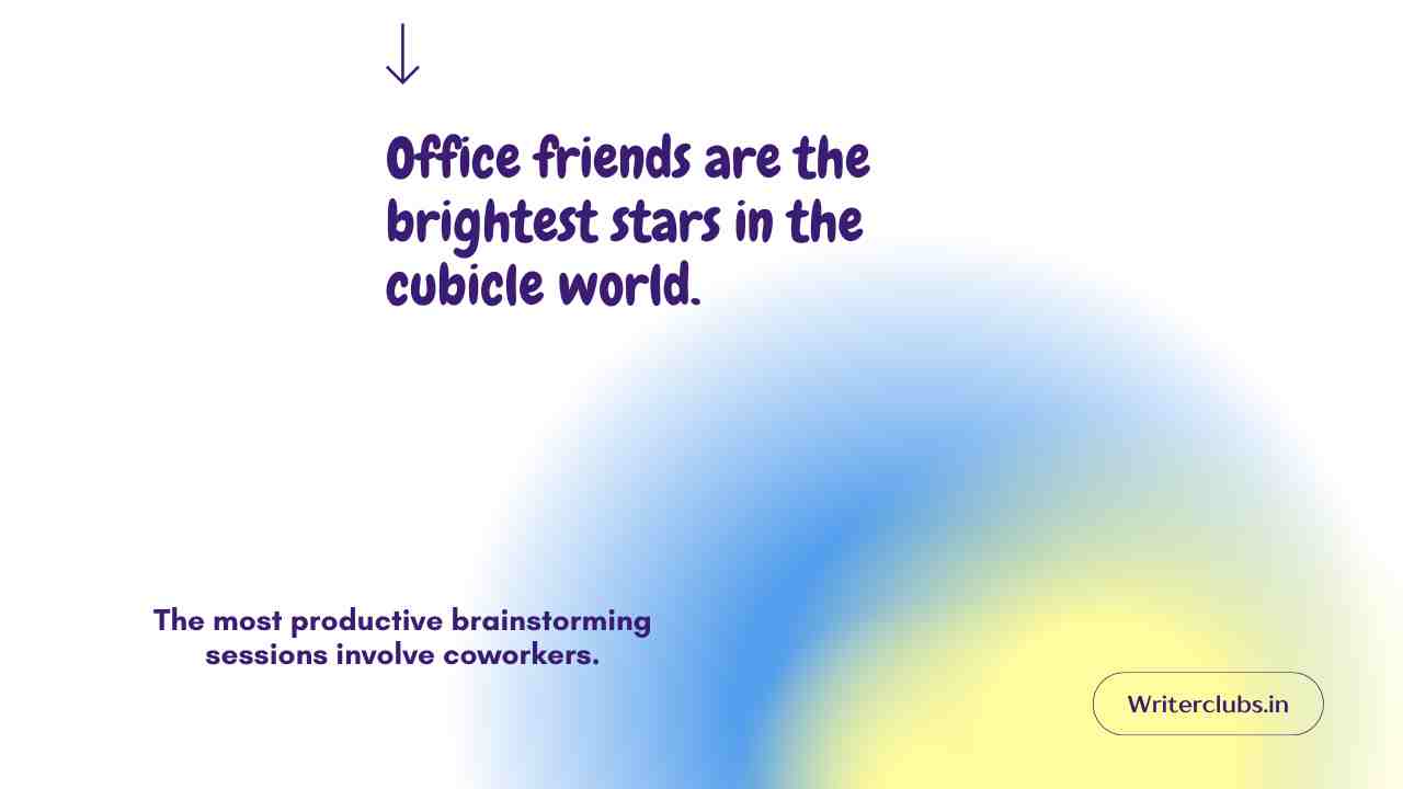 Office friends Quotes 