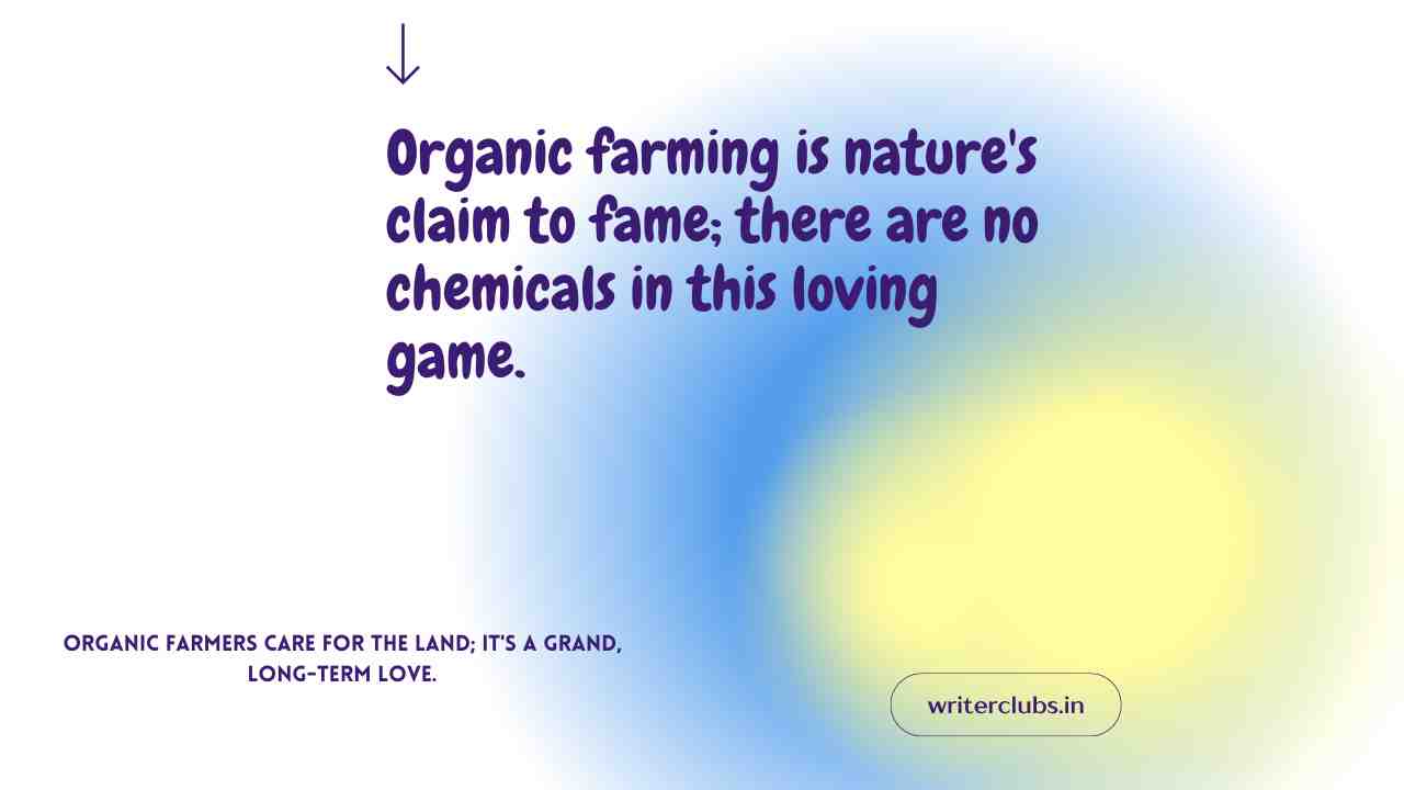 Organic Farming Quotes and Captions 