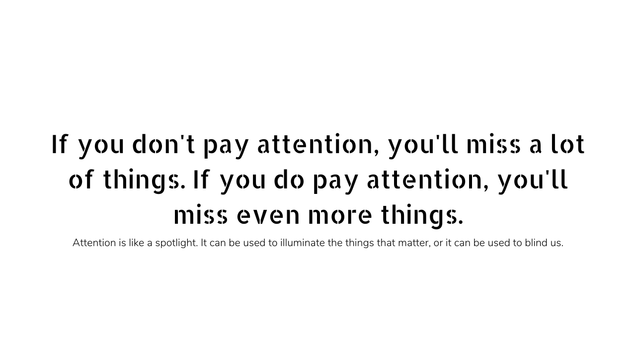 Pay attention quotes and captions