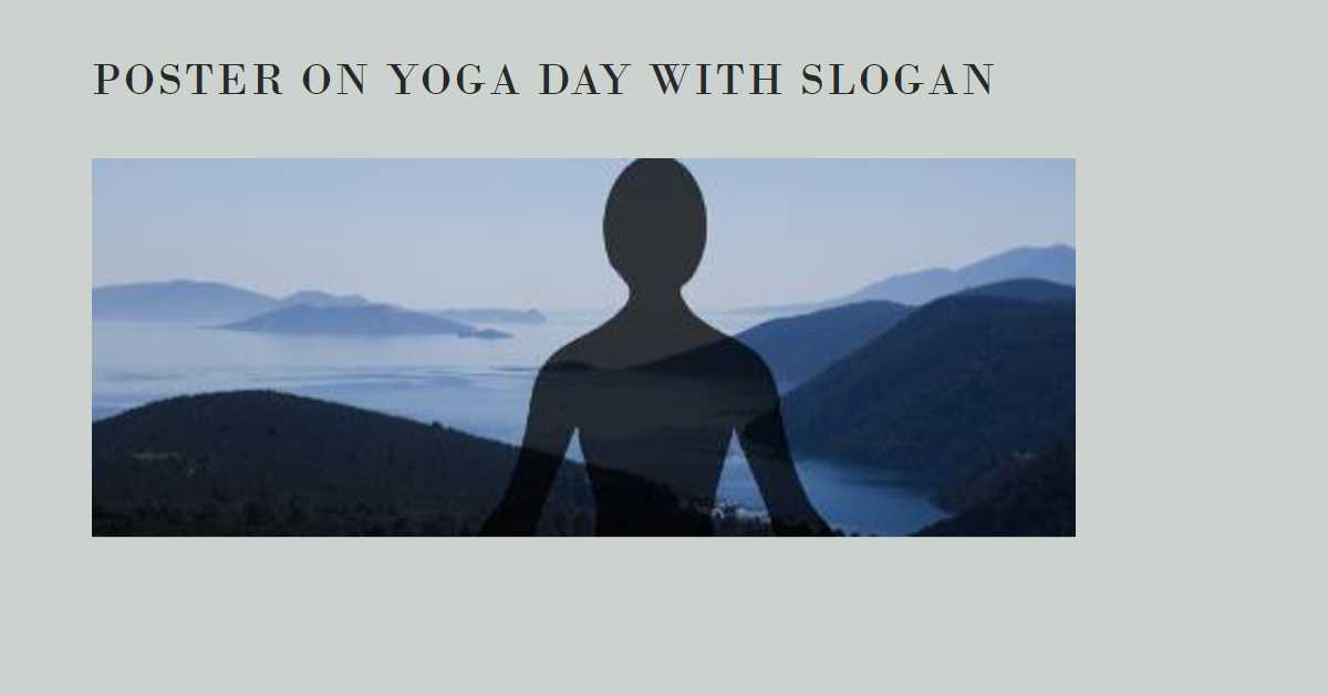 Poster on Yoga Day with Slogan
