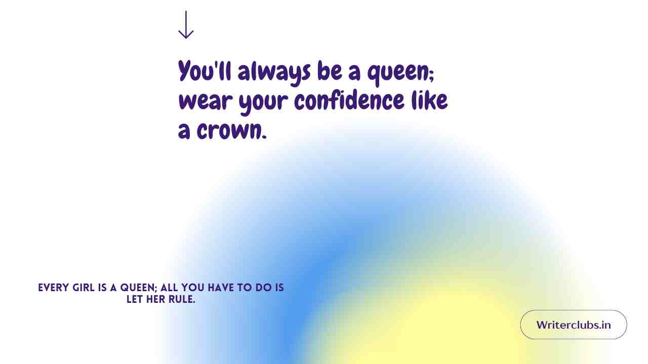 Queen Quotes for Girls 
