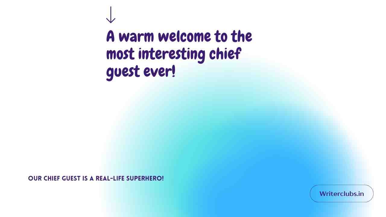 Quotes For Chief Guest Introduction