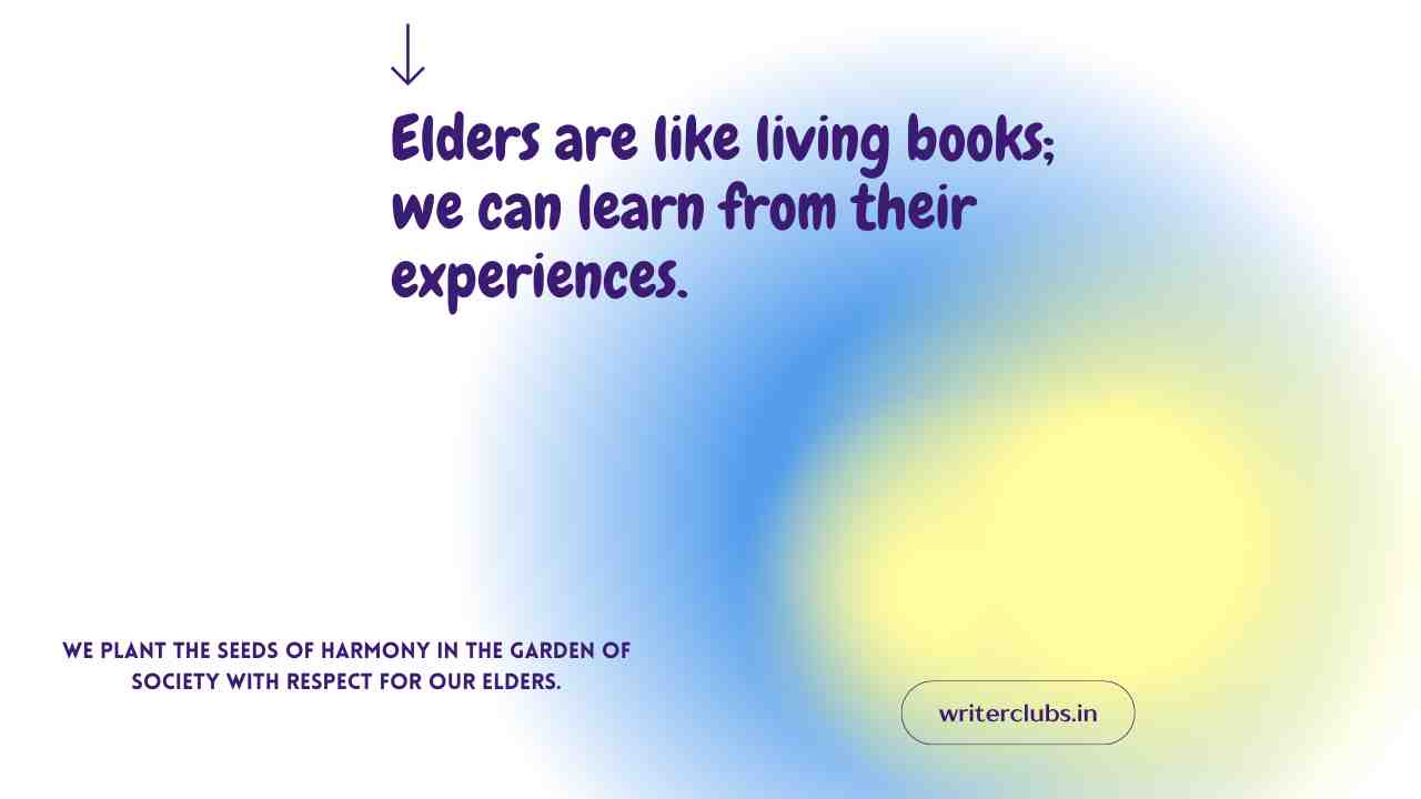 Respect Elders Quotes 