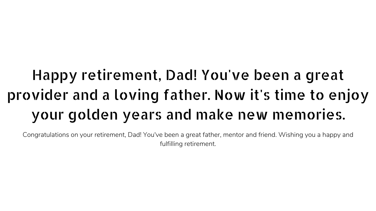 Retirement wishes for father 