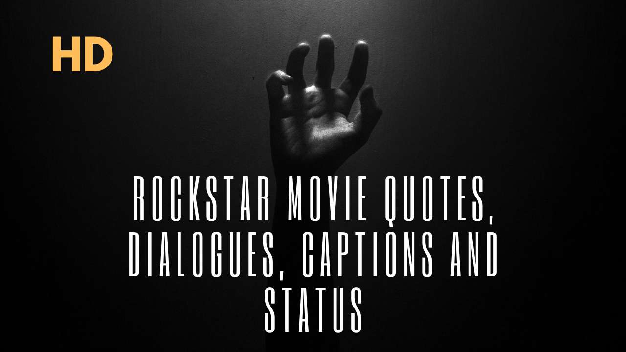 Rockstar Movie Quotes and Dialogues thumbnail 