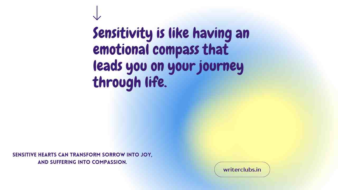 Sensitive People Quotes 