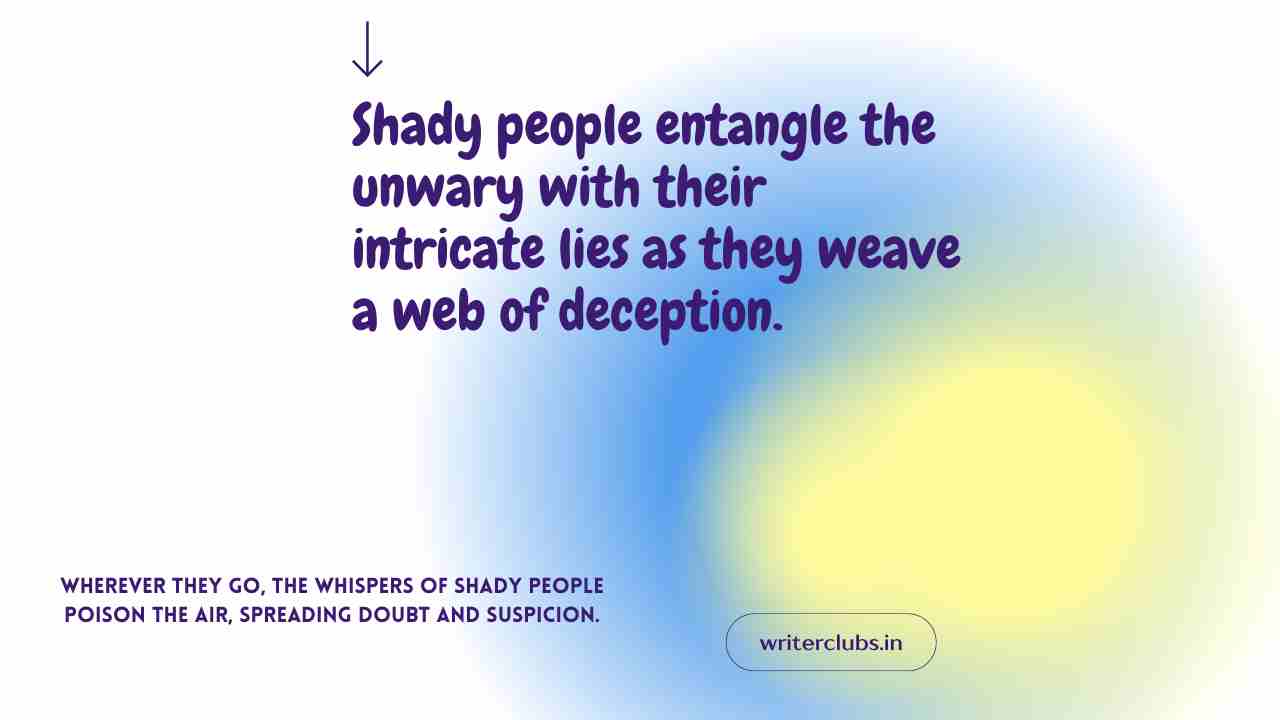 Shady people quotes and captions 