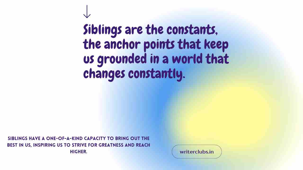 Siblings Day quotes and captions