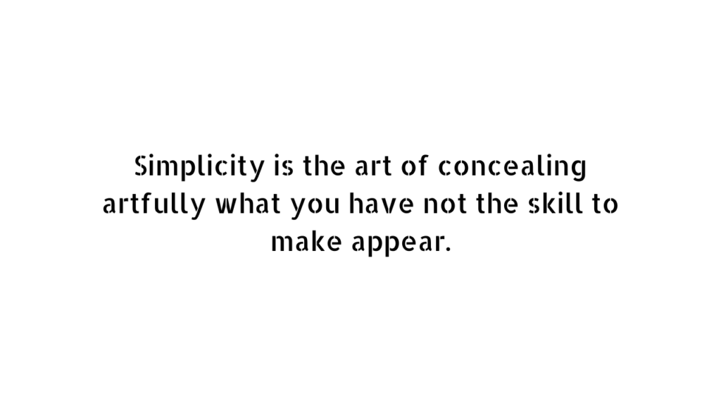 Simplicity quotes for Instagram