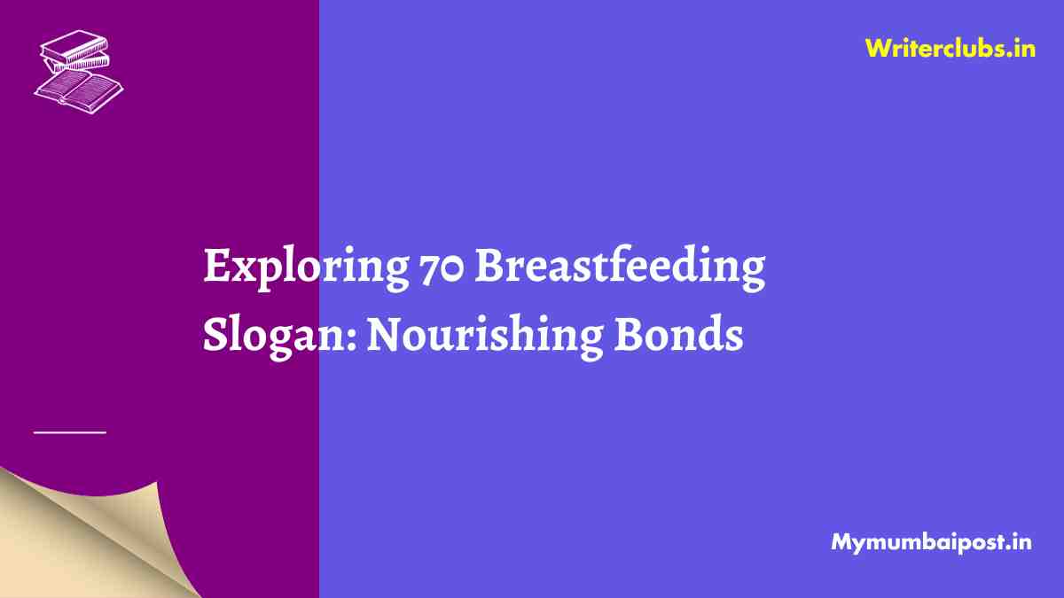Breastfeeding Slogans 