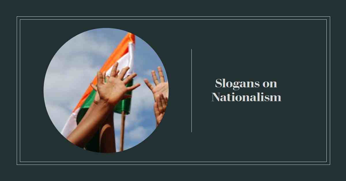 Slogans on Nationalism