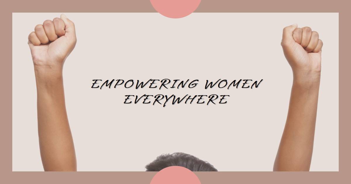 Slogans on Women's Empowerment