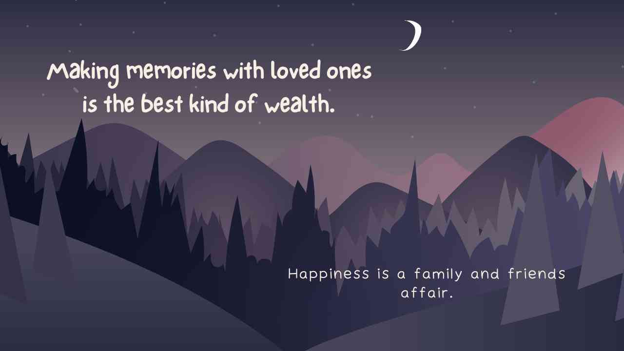 Spending Time with Loved Ones Quotes thumbnail 