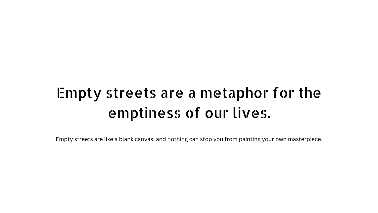 Street quotes and captions 