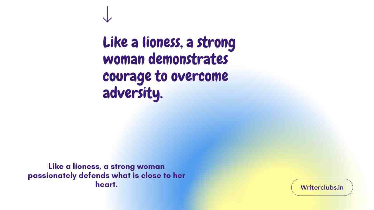 Strong Woman Lion Quotes 