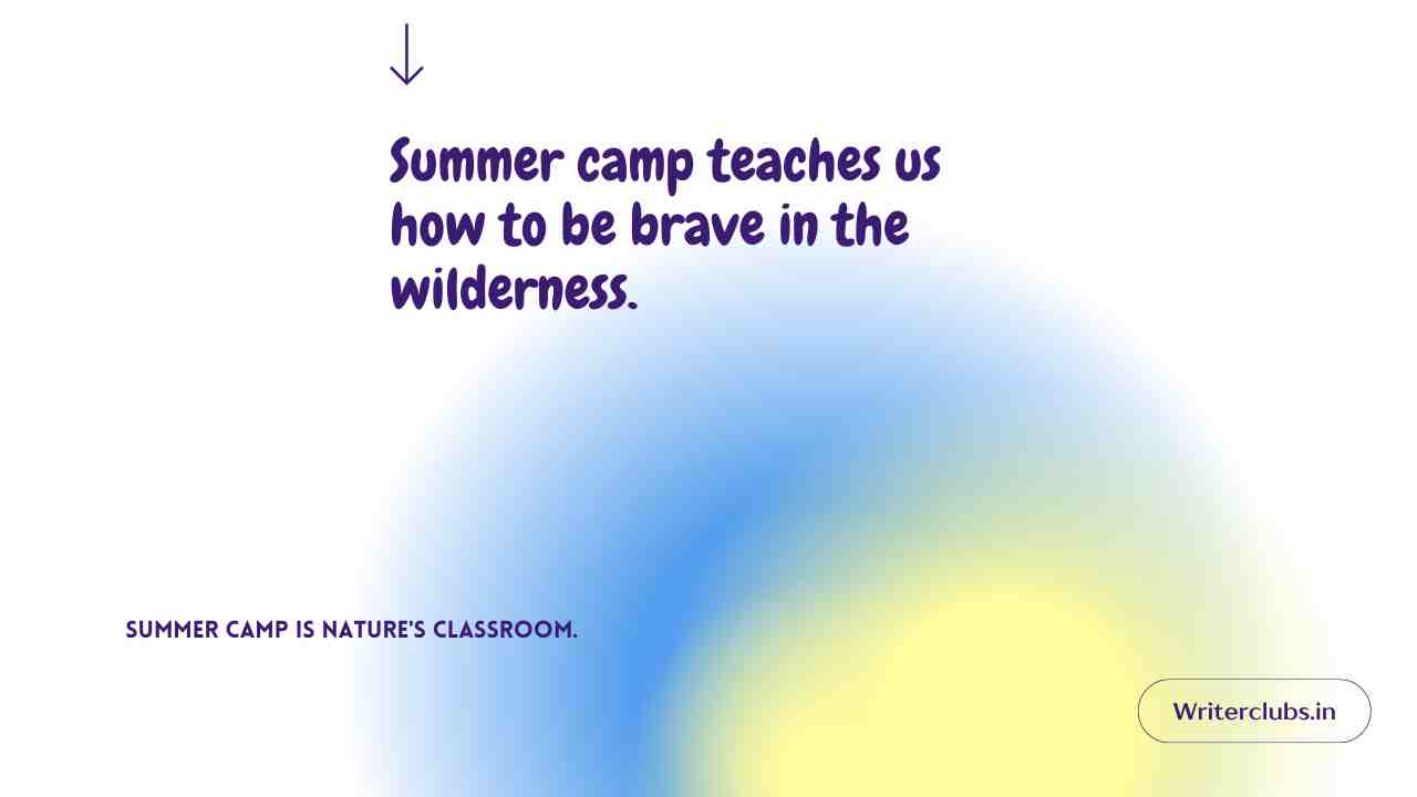 Summer Camp Quotes 