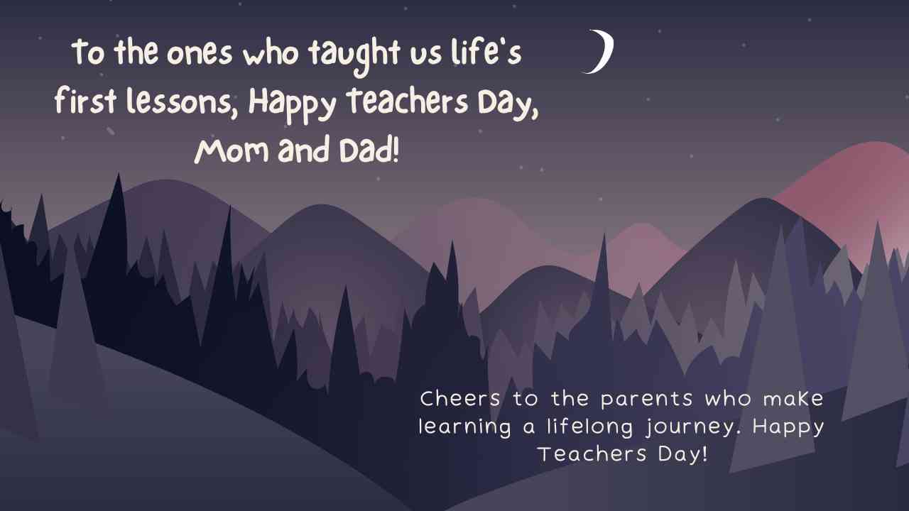 Teachers Day Quotes for Parents