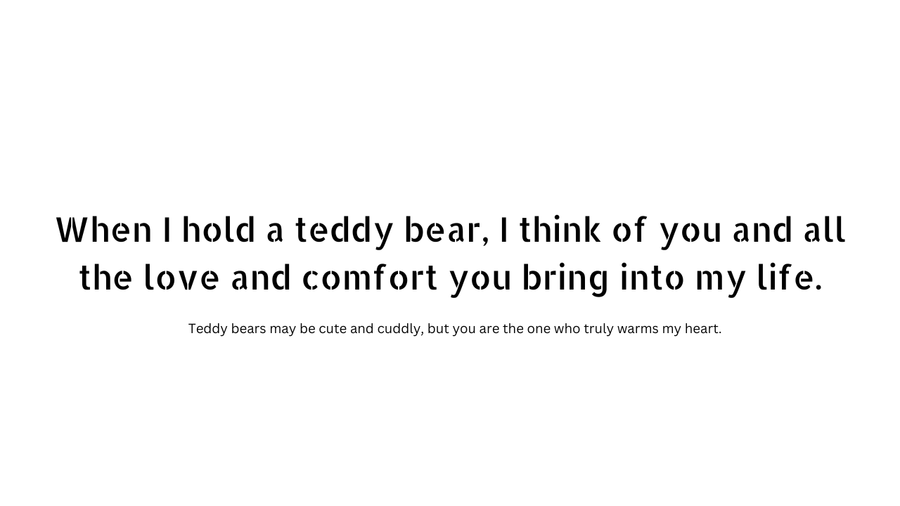 Teddy day quotes and captions 