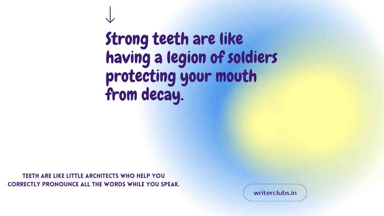 Teeth Quotes 