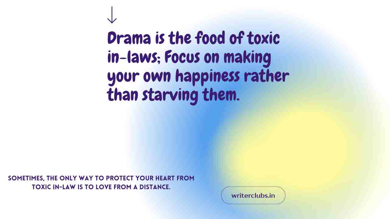 Toxic in laws quotes and captions 
