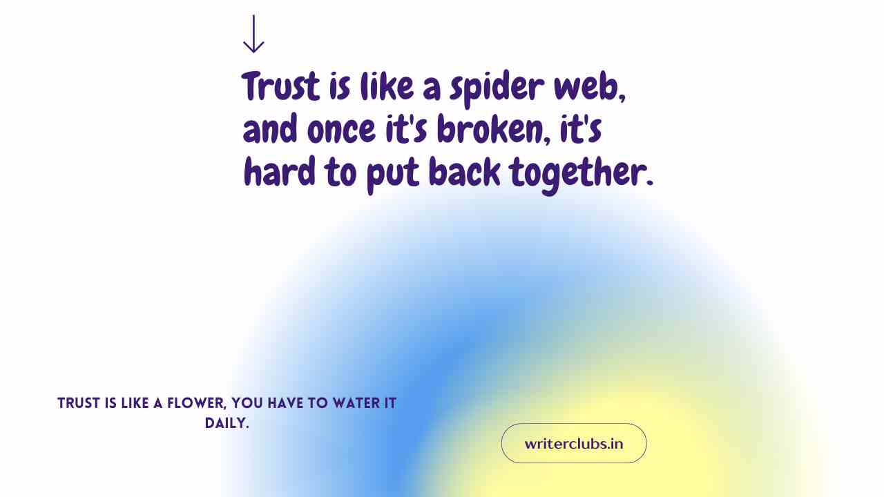 Trust broken quotes in English 